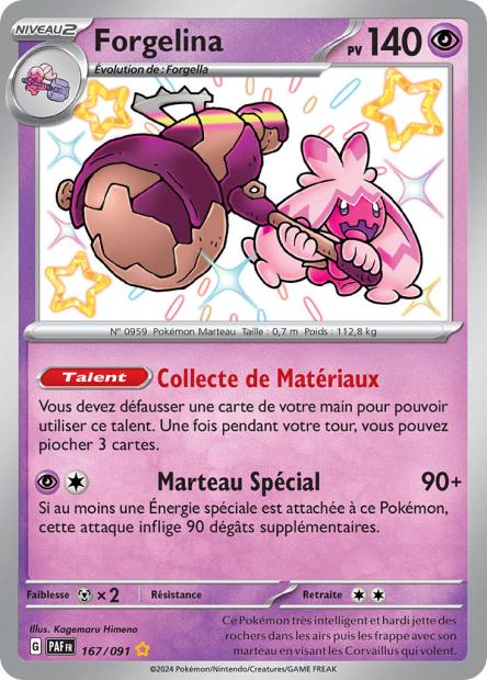 Carte Pokémon Forgelina 167/91 Destinées de paldea